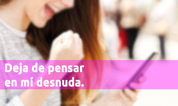 Deja De Pensar En Mí Desnuda